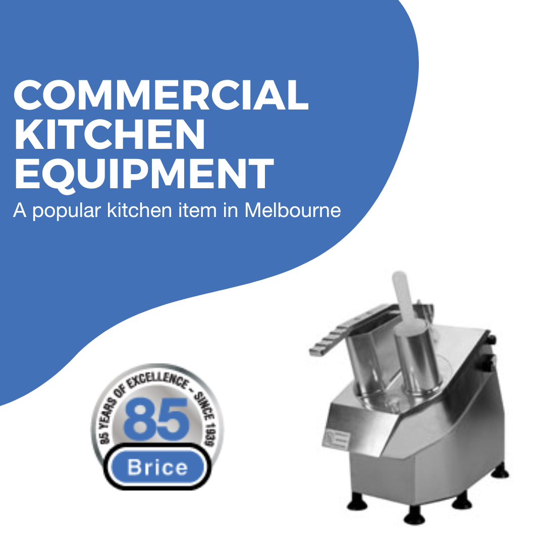 How to Choose the Best Commercial Kitchen Equipment for Your Business